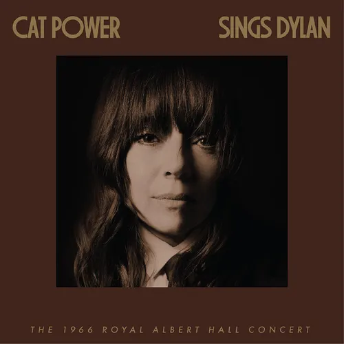 Cat Power - Cat Power Sings Dylan: The 1966 Royal Albert Hall Concert [2CD]