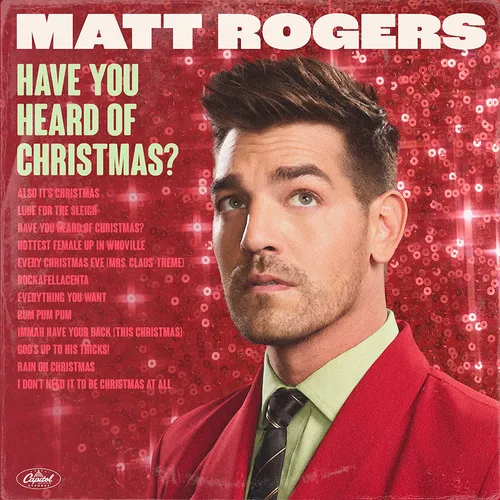 Matt Rogers - Have You Heard Of Christmas? [LP]