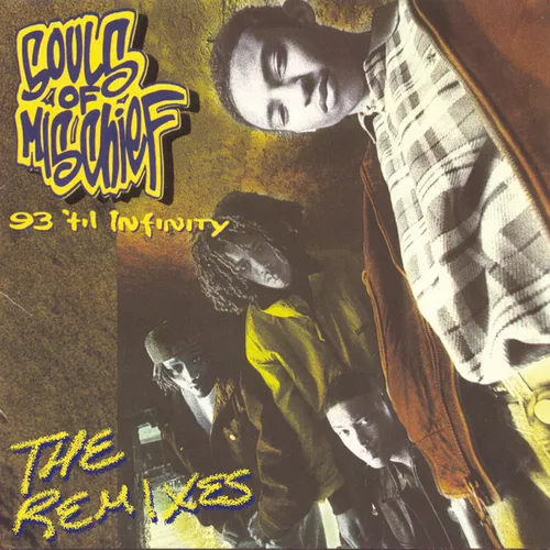 Souls Of Mischief - 93 'Til Infinity vinyl record cover