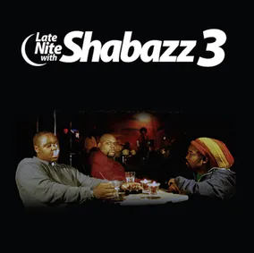 Late Nite With Shabazz 3