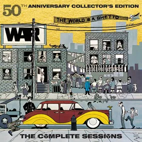 The World Is A Ghetto (50th Anniversary Collector’s Edition)