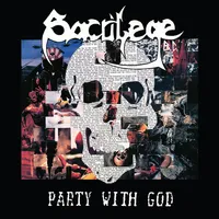 Party With God + 1985 Demo