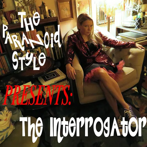The Paranoid Style - The Interrogator [LP]