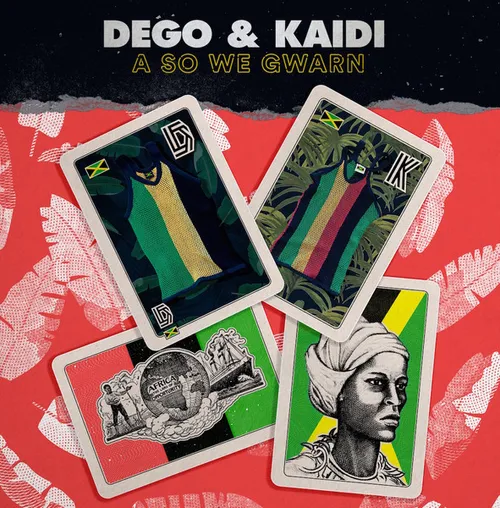 Dego &amp; Kaidi - A So We Gwarn