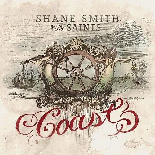 Shane Smith & the Saints - Coast vinyl record cover