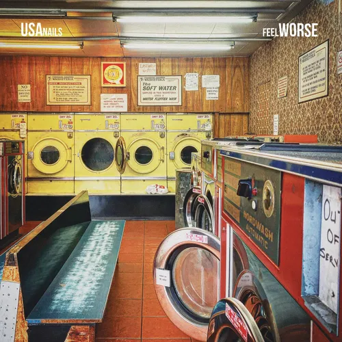 USA Nails - Feel Worse [Limited Edition White LP]