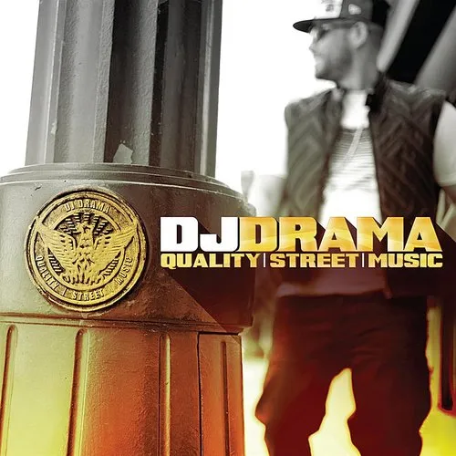 Dj Drama - Quality Street Music vinyl record cover