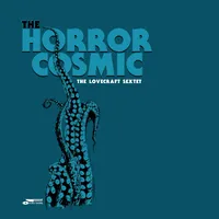 The Horror Cosmic