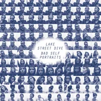 Lake Street Dive - Bad Self Portraits: 10 Year Anniversary [Limited Edition Deluxe Cloudy-Effect Blue LP]