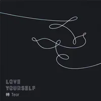 LOVE YOURSELF : 'Tear'