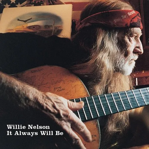 Willie Nelson - It Always Will Be vinyl record cover