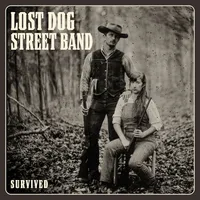 Lost Dog Street Band - Survived [LP]