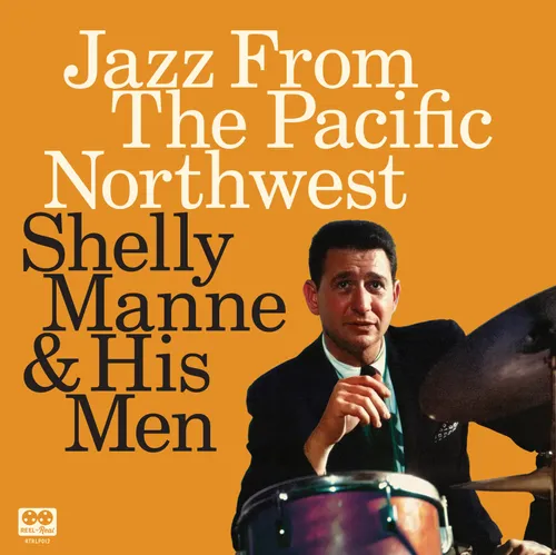 Shelly Manne - Jazz From The Pacific Northwest vinyl record cover