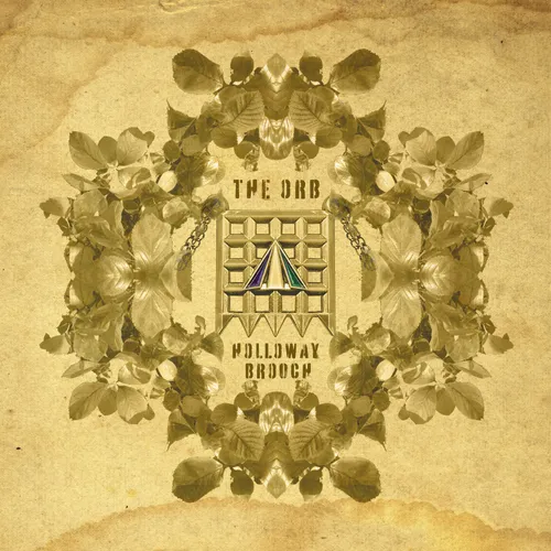 ORB - Holloway Brooch (An Ambient Excursion Beyond The vinyl record cover