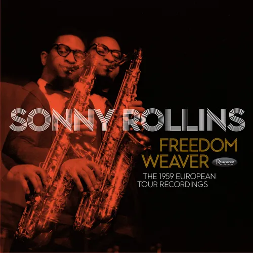 Sonny Rollins - Freedom Weaver: The 1959 European Tour Recordings vinyl record cover