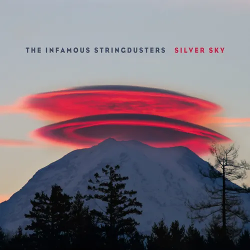 The Infamous Stringdusters - Silver Sky vinyl record cover
