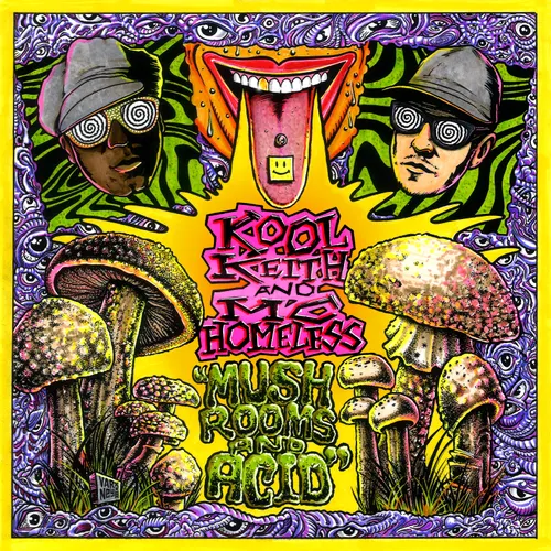 Kool Keith / Mc Homeless - Mushrooms & Acid (Rsd) (Blk) vinyl record cover