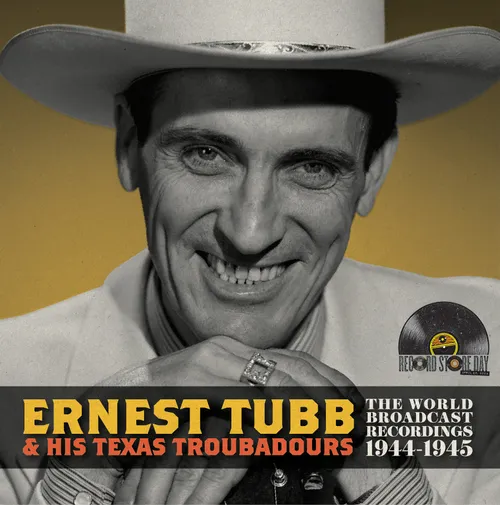 Ernest Tubb - World Broadcast Recordings 1944-1945 (Rsd) vinyl record cover