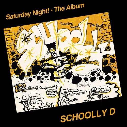 Schoolly D - Saturday Night - The Album vinyl record cover