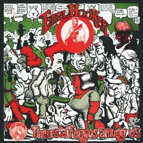 There's A Fungus Amung Us 