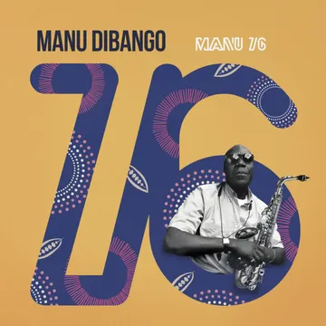 Manu Dibango - Manu 76, RSD Vinyl 2024 Manu Dibango - Manu 76, RSD Vinyl 2024