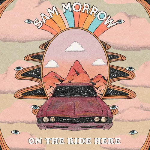 Sam Morrow - On The Ride Here vinyl record cover