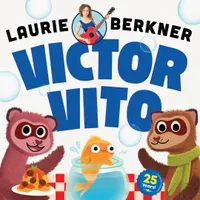 The Laurie Berkner Band - Victor Vito (25th Anniversary Edition) [CD]