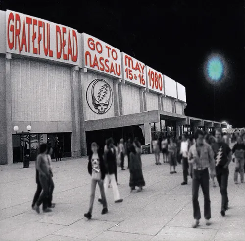 Grateful Dead - Go To Nassau - May 15 & 16 1980