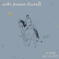 Jake Xerxes Fussell - When I'm Called [LP]