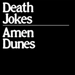 amen dunes