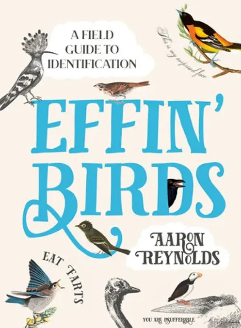 Cover for a book titled "Effin' Birds"