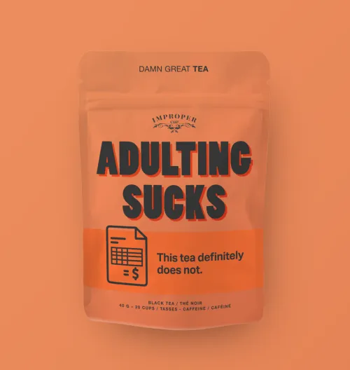 HERBAL BLENDS - Adulting Sucks Tea Blend