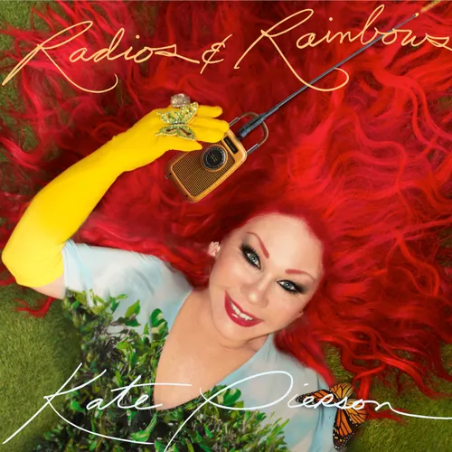 Kate Pierson - Radios and Rainbows