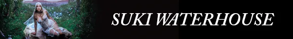Suki Waterhouse - Memoir Of A Sparklemuffin