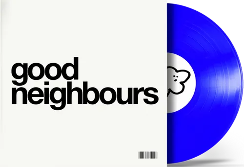 Good Neighbours - Good Neighbours [12inch Blue EP]