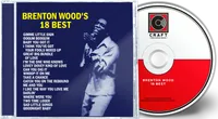 Brenton Wood's 18 Best