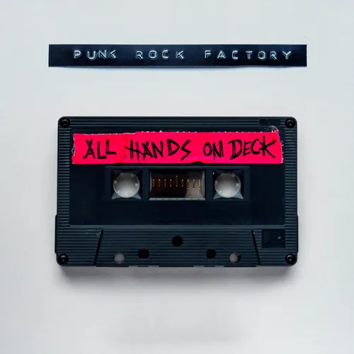 Punk Rock Factory - All Hands on Deck vinyl record cover