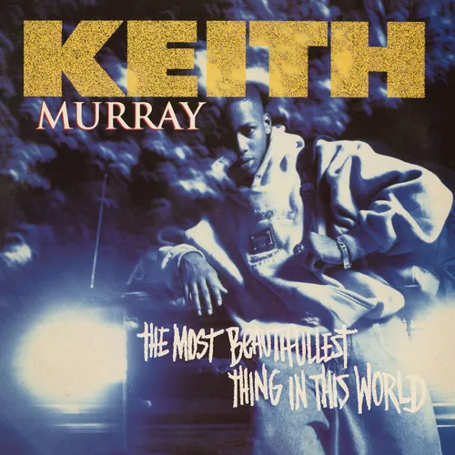 Keith Murray - The Most Beautifullest Thing In This World: 30th Anniversary Edition vinyl record cover