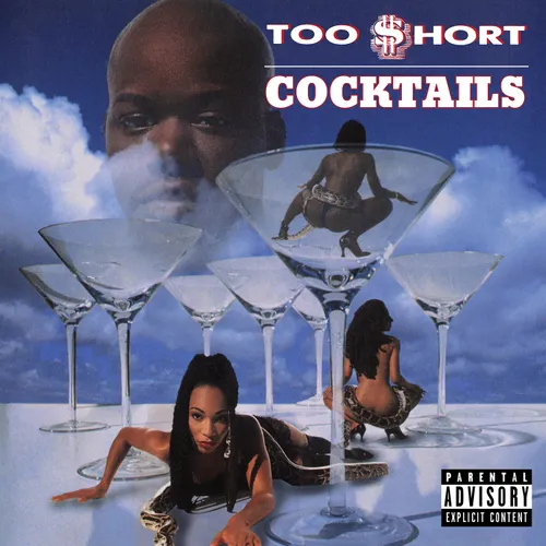 Too $hort - Cocktails vinyl record cover