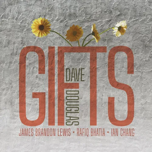 Dave Douglas - Gifts vinyl record cover