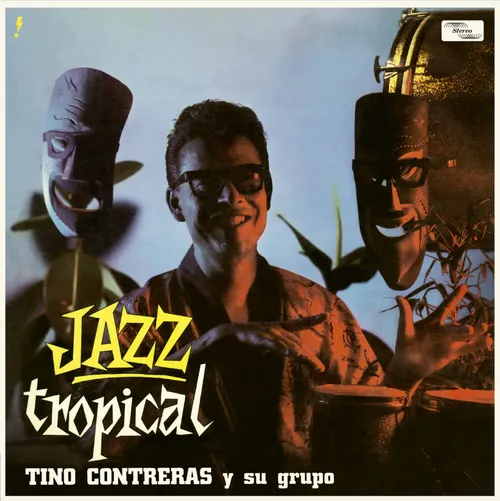 Contreras, Tino - Jazz Tropical - Limited 180-Gram Vinyl with Bonus Tracks vinyl record cover
