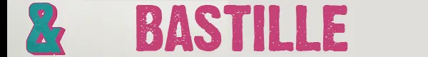Bastille - &