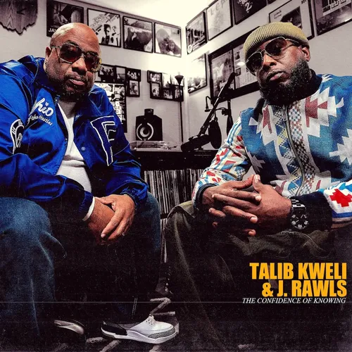 Talib Kweli &amp; J. Rawls - The Confidence Of Knowing vinyl record cover