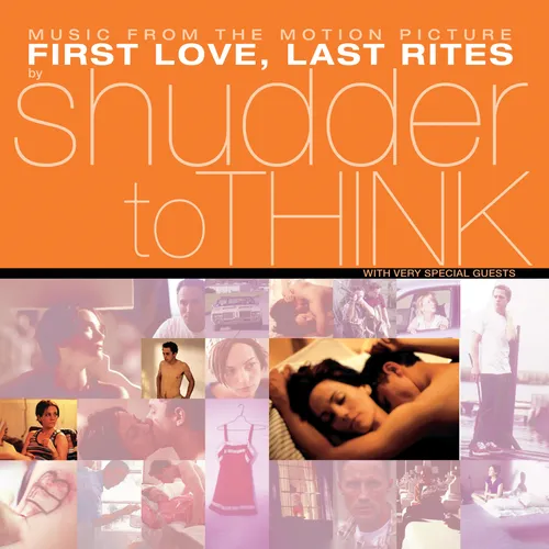 Shudder To Think - First Love, Last Rites Music From The Motion Picture vinyl record cover