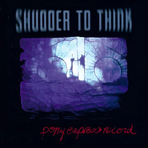 Shudder To Think - Pony Express Record vinyl record cover