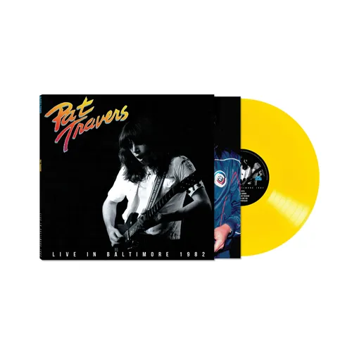 Pat Travers - Live In Baltimore 1982 [LP Limited yellow]