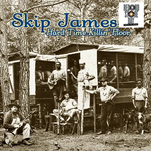 Skip James - Hard Time Killin Floor (Rsd) vinyl record cover