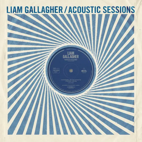 Liam Gallagher - Acoustic Sessions vinyl record cover