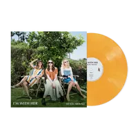I'm With Her - See You Around -  [ECO4 Yellows vinyl]