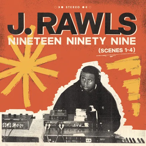 J. Rawls - Nineteen Ninety Nine (Scenes 1-4) vinyl record cover